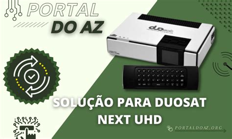cs para duosat|NEXT UHD .
